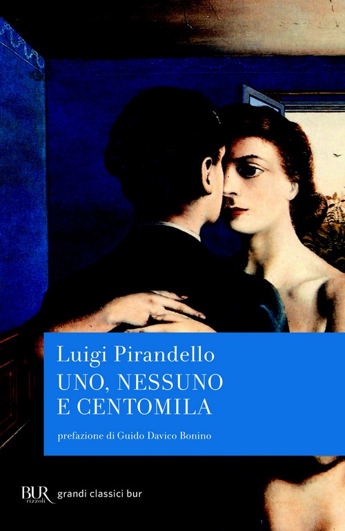 Uno, nessuno e centomila